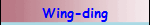 Wing-ding